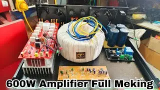 600W Power Amplifier Full Making 🔥 | DIY High Power Audio Monster | How To Make 600W Amplifier 