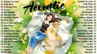 Top Acoustic Chill Songs 2025 Cover 💖 Soft Acoustic Cover Songs 2025 Playlist