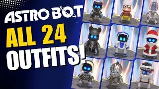 🤖 ALL Astro Bot Outfits Showcase!! (Complete Checklist)