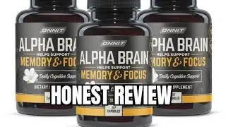 ONNIT Alpha Brain review, so far