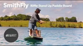SmithFly Riffle SUP: Unboxing & Review