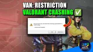 Fix VAN: RESTRICTION: 2 in Valorant | Secure Boot Verification Failure Solution