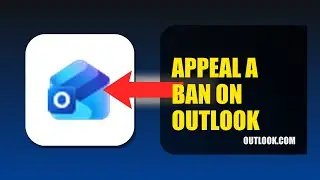 How To Appeal A Ban On Outlook 2025 (2026)