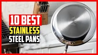 ✅Top 10 Best Stainless-Steel Pans of 2025