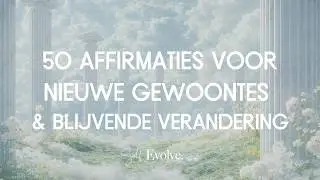 Dagelijkse Affirmaties voor Rust, Structuur en Blijvende Verandering Nederlands Gesproken