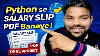 How to create Salary Slip PDF using Python? | Real Office Automation Project