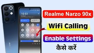 Realme Narzo 90x 5G: WiFi Calling Kaise Enable Kare? 📶 | Realme Narzo 90x 5G WiFi Calling Settings