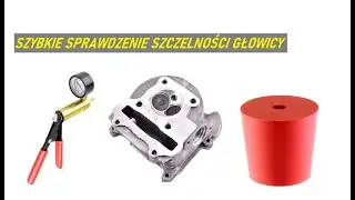 #358 SZYBKIE SPRAWDZENIE SZCZELNOŚCI GŁOWICY 4T