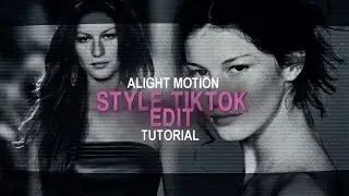 style tiktok edit tutorial on alight motion