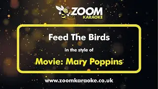 Mary Poppins - Feed The Birds (Karaoke Version) with Lyrics On Screen