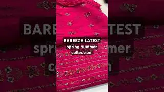 BAREEZE LATEST SUMMER COLLECTION #trending #bareeze #bareezecollection