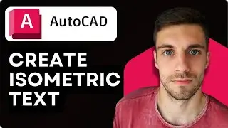 Как создать изометрический текст в AutoCAD 2026 (Руководство по архитектурному проектированию и ч...