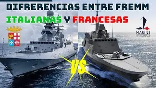 EXPLICO DIFERENCIAS ENTRE LAS FREMM FRANCESAS E ITALIANAS.
