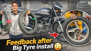 Feedback After Big Tyre Installation😮 || Use After 15 days || 100/90/18R Section || All Information.
