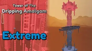 [NEW HARDEST] JToH - Tower of The Dripping Amalgam [Mid Extreme]