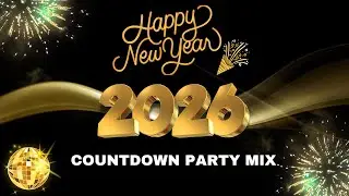 New Year Latin Party Mix 2026 | Feliz A&ntilde;o Nuevo | Salsa &bull; Merengue &bull; Reggaeton &bull; Party Hits