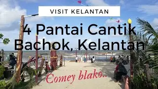 4 Pantai Cantik di Bachok, Kelantan | Visit Kelantan