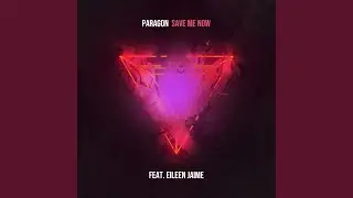 Save Me Now (feat. Eileen Jaime)