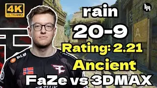 rain (20-9) FaZe vs 3DMAX (Ancient) | FISSURE Playground 2 #cs2 #rain #faze