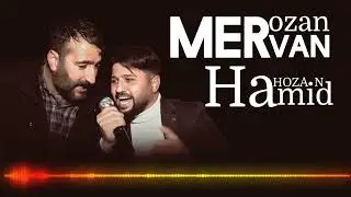 Hozan Hamid  & Ozan Mervan 2022 full +Gıran Guzel Bir Düet  Foto Gökçe Official Video