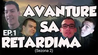 Avanture sa retardima | Sezona 2 EP.1