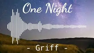 One Night - Griff | Instrumental