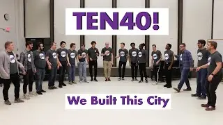 We Built This City | Ten40 Acapella