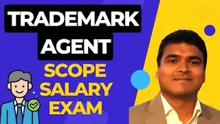 Trademark Agent Career | Scope | Salary | Exam | Eligibility | How to become Trademark Attorney