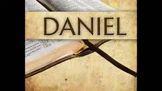 The Book of Daniel   From The Bible Experience