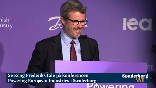 Se Kong Frederiks tale p&aring; konferencen Powering European Industries i S&oslash;nderborg