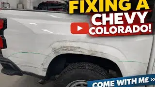 Repairing a Chevy Colorado | Body Shop Day With Me