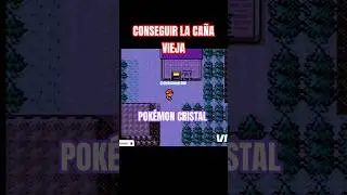 Como Conseguir la CA&Ntilde;A VIEJA en Pok&eacute;mon Cristal #pokemon #gameplay #tips #tutorial #walkthrough