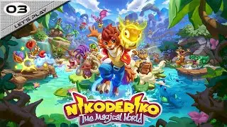 [LP] Nikoderiko : The Magical World (Ep03)