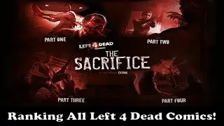 The Survivor's Backstories Ranking All Left 4 Dead 2 Comics From Worst To Best - Left 4 Dead Ranking