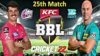 Brisbane Heat vs Sydney Sixers 28TH Match in BBL PREDICTION LI VE GAMEPLAY IN CRICKET 22 |