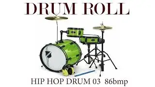 DRUM ROLL- HIP HOP DRUM 03 86bmp  -  LOOP  -  Sound Effect FREE DOWNLOAD