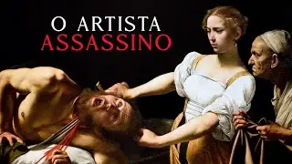 Caravaggio: O Murderous Artist
