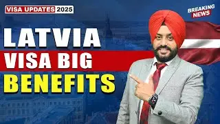 LATVIA VISA BIG BENEFITS | STUDY VISA UPDATES 2025 | USA CANADA UK