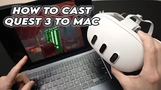 Meta Quest 3: How to Screen Cast to Any Mac Computer