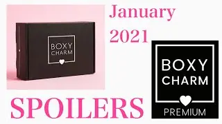BOXYCHARM JANUARY 2021 SPOILERS FOR BASE BOX AND PREMIUM