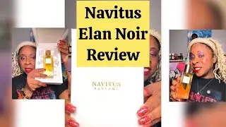 Elan Noir Fragrance Review, Cheraye X Navitus Parfums