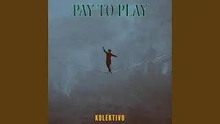 Pay To Play
