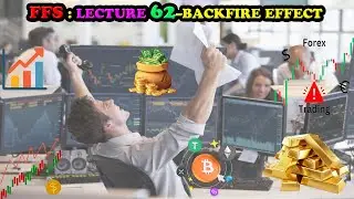 FFS: Lecture 62 - Backfire Effect
