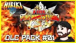 FIRE PRO WRESTLING WORLD/HIBIKI TMD : DLC PACK 1 TRAILER