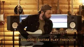 Saloon | Guitar Play-through