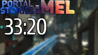 Portal Stories: Mel Speedrun (33:20)