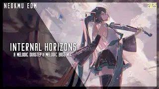 Internal Horizons | Mix by Neokmu | Melodic Dubstep & Melodic Future Bass Mix