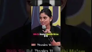 Ritik Sir Roasted Samridhi Ma'am 💀#ritiksirpw #samridhimam #roast