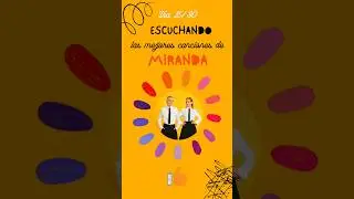 D&iacute;a 16/30 escuchando las mejores canciones de Miranda
