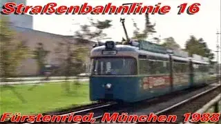 Die Linie 16 nach F&uuml;rstenried - M&uuml;nchen -1988